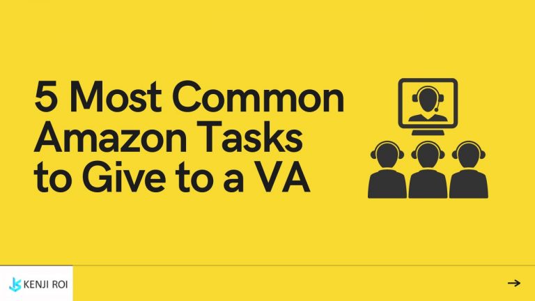 5 Most Common Amazon Tasks to Give to a VA