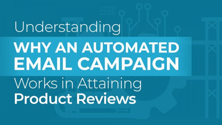Why an Automated Email Campaign Works