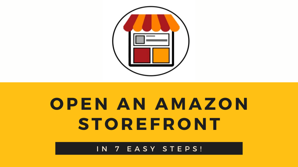 Open an Amazon Storefront