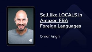 Sell like LOCALS in Amazon FBA Foreign Languages